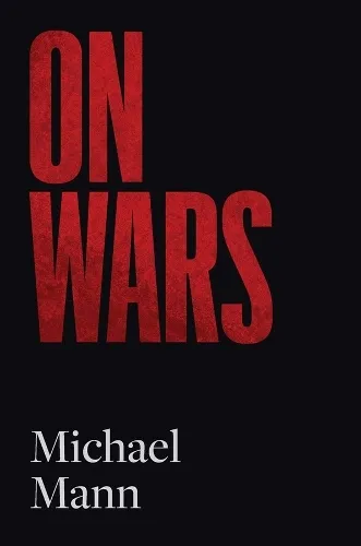 Michael Mann On Wars