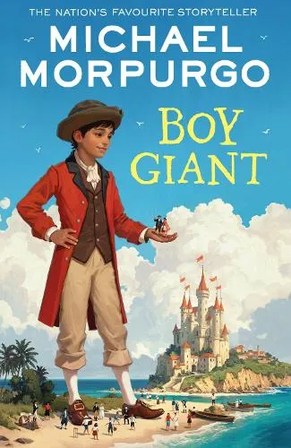 Michael Morpurgo Boy Giant