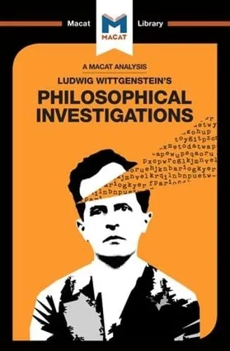 Michael O' Sullivan An Analysis of Ludwig Wittgenstein's Philosophical Investigations
