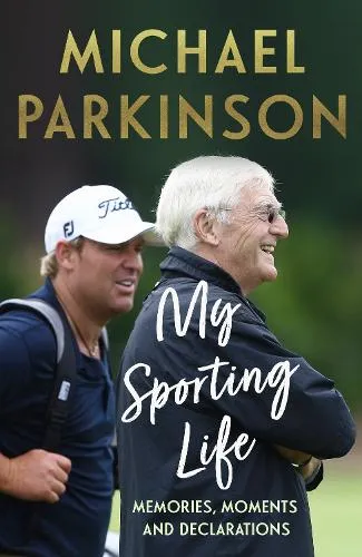 Michael Parkinson My Sporting Life