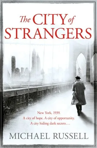 Michael Russell The City of Strangers