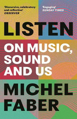 Michel Faber Listen