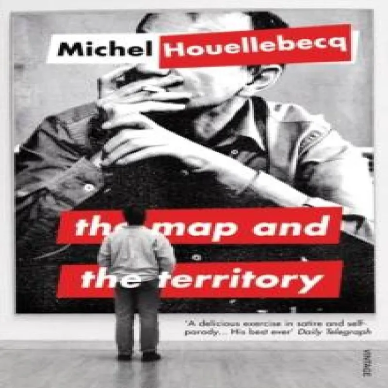 Michel Houellebecq The Map and the Territory