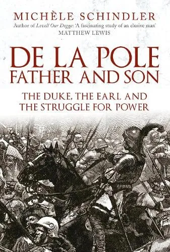Michèle Schindler De la Pole, Father and Son