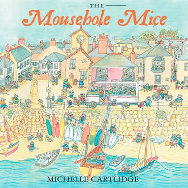 Mabecron Books Ltd The Mousehole Mice
