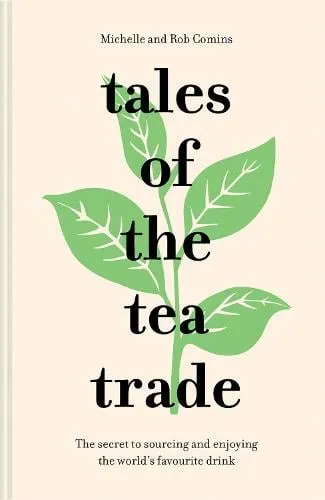 Michelle Comins Tales of the Tea Trade