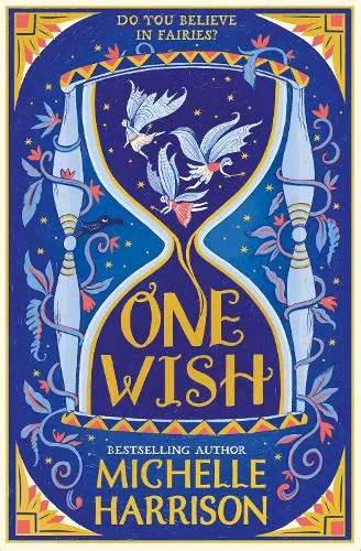 Michelle Harrison One Wish