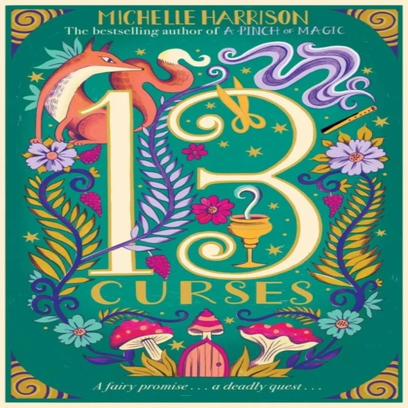 Michelle Harrison The Thirteen Curses Volume 2