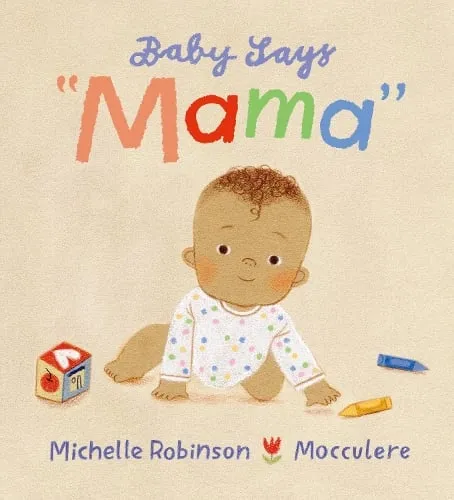 Michelle Robinson Baby Says "Mama"