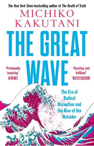 Michiko Kakutani The Great Wave