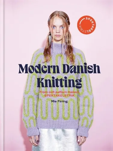 Mie Firring Modern Danish Knitting