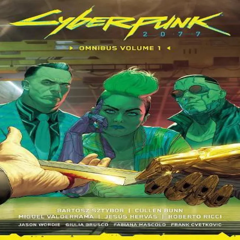 Bartosz Sztybor Cyberpunk 2077 Omnibus Volume 1