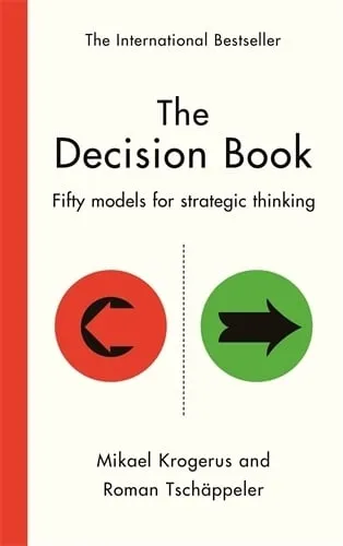 Mikael Krogerus The Decision Book