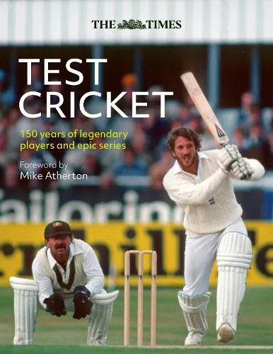 Mike Atherton The Times Test Cricket