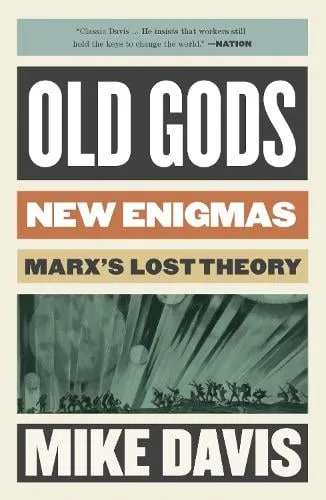 Mike Davis Old Gods, New Enigmas