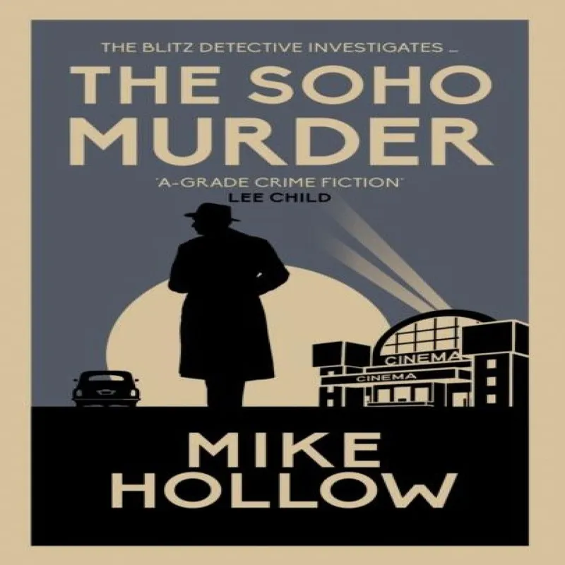 Allison & Busby The Soho Murder : 'A-Grade Crime Fiction' Lee Child