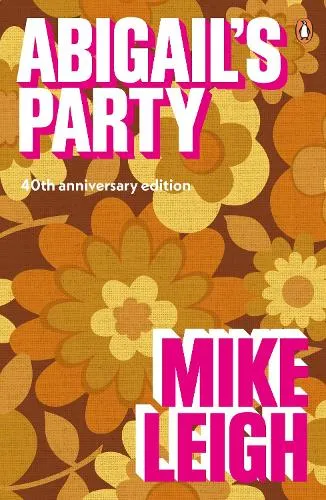 Mike Leigh Abigail's Party