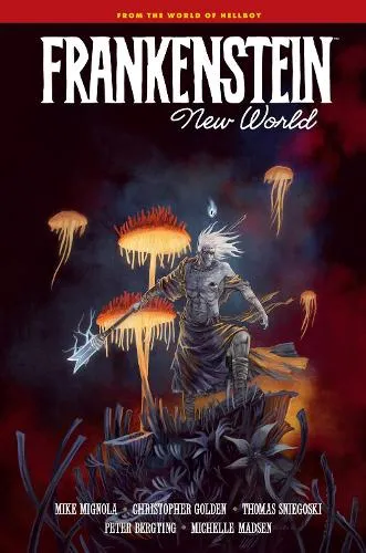 Mike Mignola Frankenstein: New World
