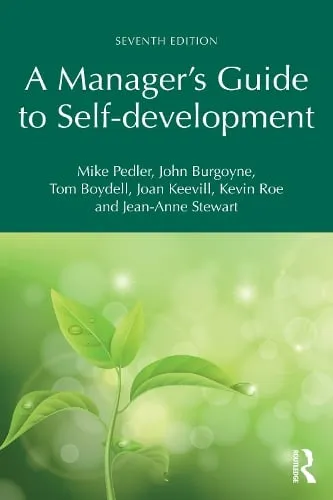 Mike Pedler A Manager's Guide to Self-development