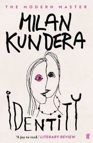 Milan Kundera Identity