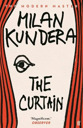 Milan Kundera The Curtain