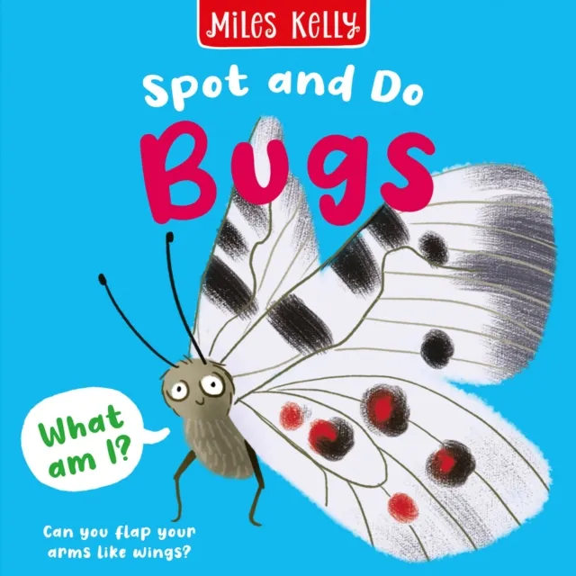 Miles Kelly Publishing Ltd Bugs
