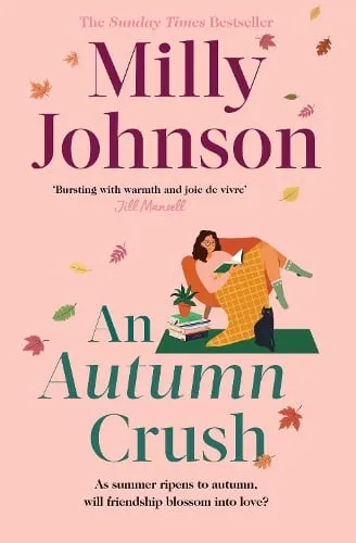 Milly Johnson An Autumn Crush