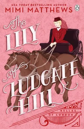 Mimi Matthews The Lily of Ludgate Hill