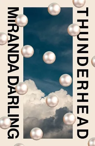 Miranda Darling Thunderhead