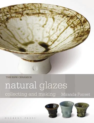 Miranda Forrest Natural Glazes