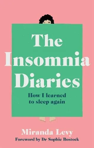 Miranda Levy The Insomnia Diaries