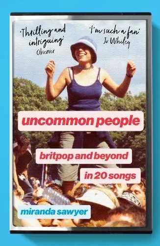 Miranda Sawyer Uncommon People