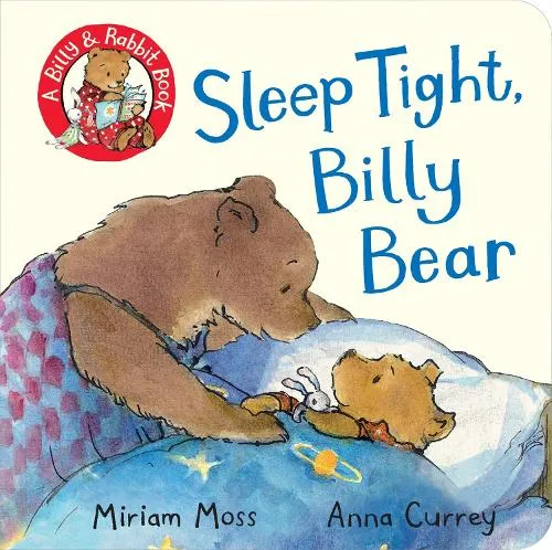 Miriam Moss Sleep Tight, Billy Bear