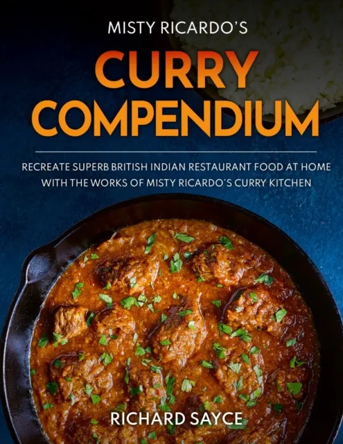 Curry Compendium : Misty Ricardo'S Curry Kitchen