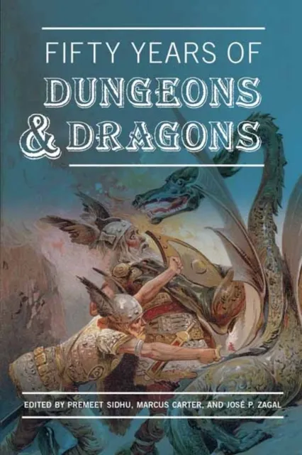 Mit Press Ltd Fifty Years Of Dungeons & Dragons