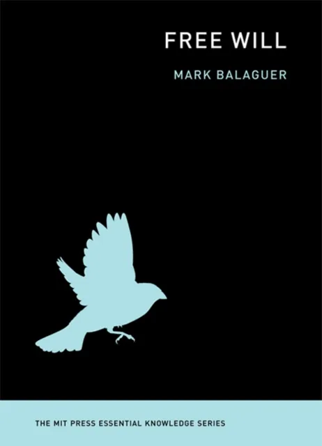 Mit Press Ltd Free Will