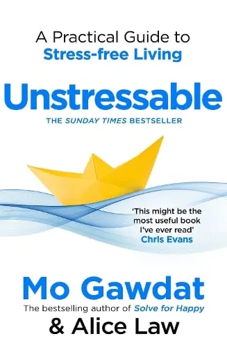 Mo Gawdat Unstressable