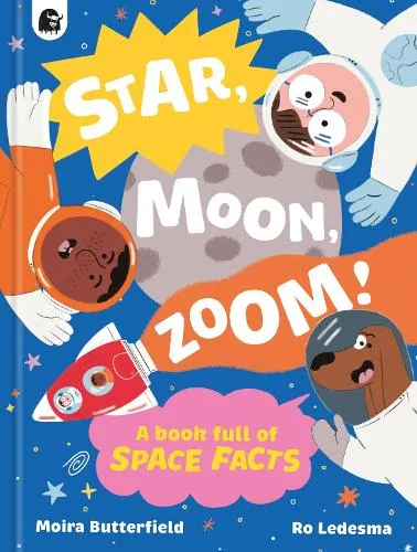 Moira Butterfield Star, Moon, Zoom!