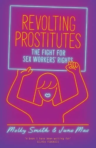 Molly Smith Revolting Prostitutes