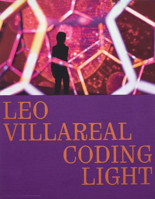 Monacelli Press Leo Villareal : Coding Light