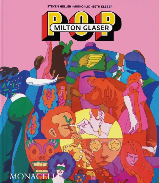 Monacelli Press Milton Glaser : Pop