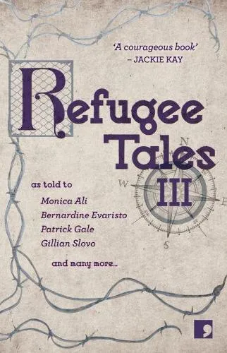 Monica Ali Refugee Tales