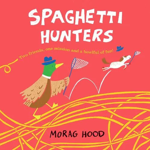 Morag Hood Spaghetti Hunters