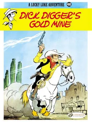 Morris Lucky Luke 48 - Dick Digger's Gold Mine