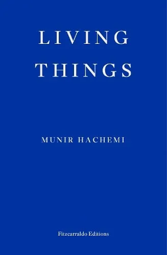 Munir Hachemi Living Things