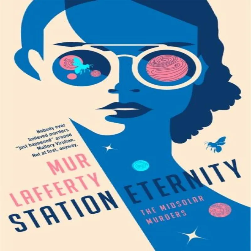 Mur Lafferty Station Eternity