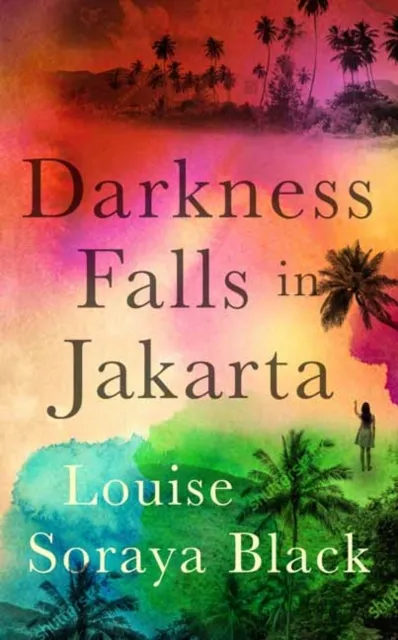 Muswell Press Darkness Falls In Jakarta