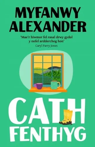Myfanwy Alexander Cath Fenthyg