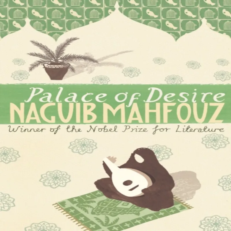 Naguib Mahfouz Palace Of Desire