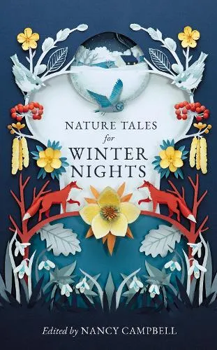 Nancy Campbell Nature Tales for Winter Nights